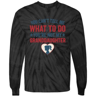 Granddaughter Quote for Father's Day Gifts Tie-Dye Long Sleeve Shirt