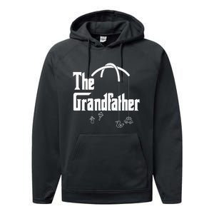 Grandfather Quote Funny Design For Grandpas Performance Fleece Hoodie