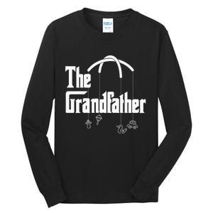 Grandfather Quote Funny Design For Grandpas Tall Long Sleeve T-Shirt