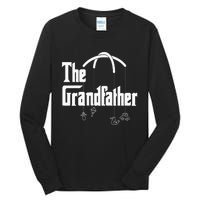 Grandfather Quote Funny Design For Grandpas Tall Long Sleeve T-Shirt