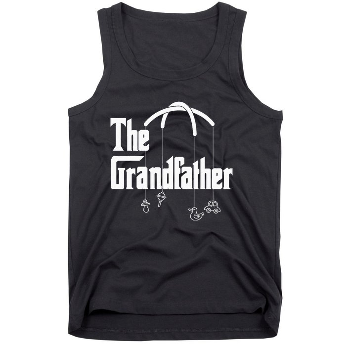 Grandfather Quote Funny Design For Grandpas Tank Top