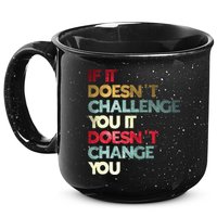 Gym Quote If It DoesnT Challenge You Fitness Motivation 15oz Campfire Ceramic Mug