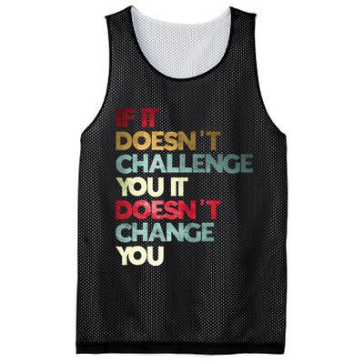 Gym Quote If It DoesnT Challenge You Fitness Motivation Mesh Reversible Basketball Jersey Tank