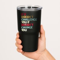 Gym Quote If It DoesnT Challenge You Fitness Motivation Tumbler
