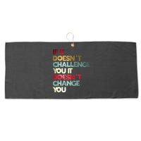 Gym Quote If It DoesnT Challenge You Fitness Motivation Large Microfiber Waffle Golf Towel