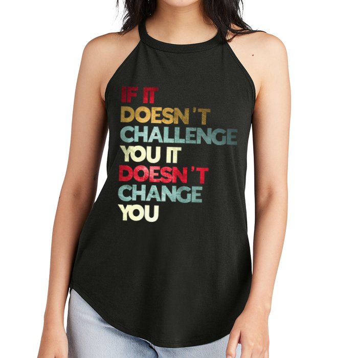 Gym Quote If It DoesnT Challenge You Fitness Motivation Women's Perfect Tri Rocker Tank