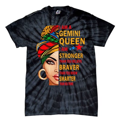 Gemini queen I am stronger birthday gift for Gemini zodiac Tie-Dye T-Shirt