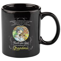Grandma Quote Thank You God For Making Me A Grandma 11oz C Handle Ceramic Mug