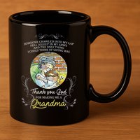 Grandma Quote Thank You God For Making Me A Grandma 11oz C Handle Ceramic Mug