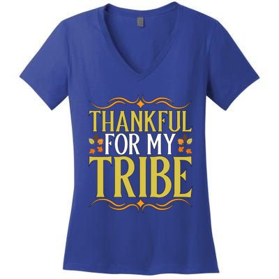 Gratitude Quote Thankful For My Tribe Family Friends Gift Women's V-Neck T-Shirt