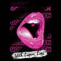 Gossip Queen With Liquor Lips Tie-Dye T-Shirt