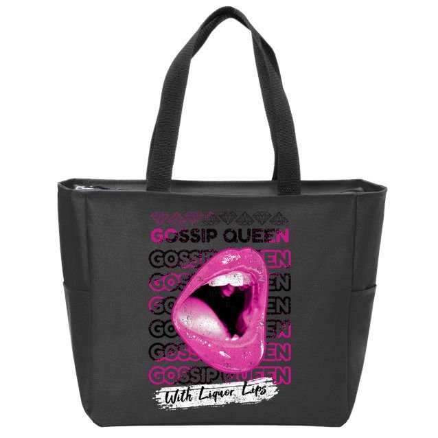 Gossip Queen With Liquor Lips Zip Tote Bag