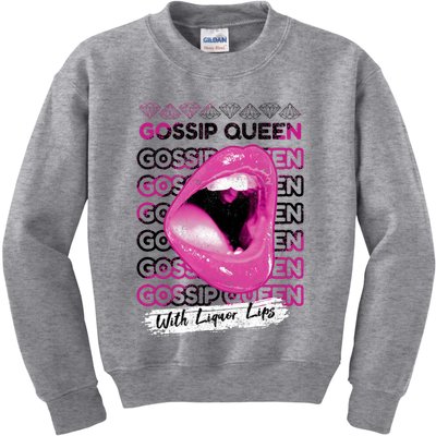 Gossip Queen With Liquor Lips Kids Sweatshirt