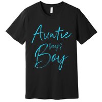 Gender reveal auntie says matching family baby party Premium T-Shirt