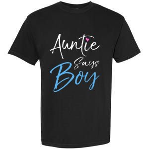 Gender reveal announcement Gifts Auntie Says Garment-Dyed Heavyweight T-Shirt