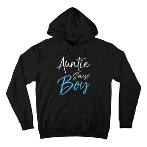 Gender reveal announcement Gifts Auntie Says Hoodie