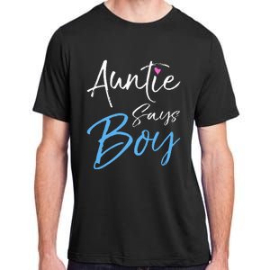 Gender reveal announcement Gifts Auntie Says Adult ChromaSoft Performance T-Shirt