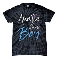 Gender reveal announcement Gifts Auntie Says Tie-Dye T-Shirt