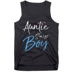 Gender reveal announcement Gifts Auntie Says Tank Top