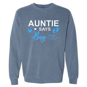 Gender reveal Auntie says matching family baby party Garment-Dyed Sweatshirt