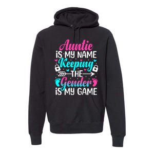 Gender Reveal Auntie Design For A Keeper Of The Gender Aunt Premium Hoodie