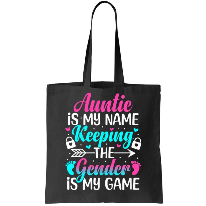 Gender Reveal Auntie Design For A Keeper Of The Gender Aunt Tote Bag