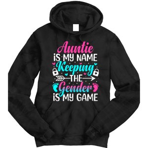 Gender Reveal Auntie Design For A Keeper Of The Gender Aunt Tie Dye Hoodie