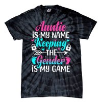 Gender Reveal Auntie Design For A Keeper Of The Gender Aunt Tie-Dye T-Shirt