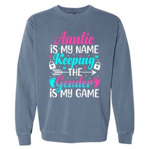 Gender Reveal Auntie Design For A Keeper Of The Gender Aunt Garment-Dyed Sweatshirt