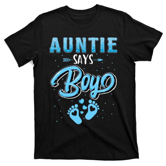 Gender Reveal Auntie Says Boy Baby Matching Family Set T-Shirt