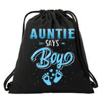 Gender Reveal Auntie Says Boy Baby Matching Family Set Drawstring Bag