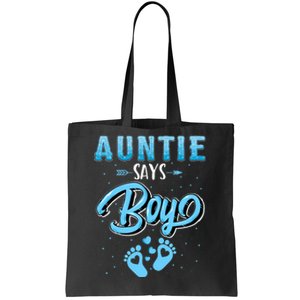 Gender Reveal Auntie Says Boy Baby Matching Family Set Tote Bag