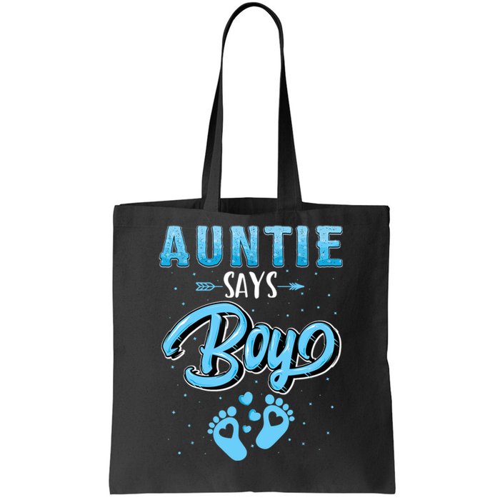 Gender Reveal Auntie Says Boy Baby Matching Family Set Tote Bag