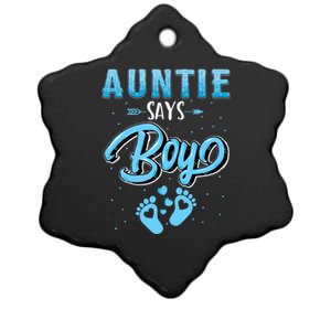 Gender Reveal Auntie Says Boy Baby Matching Family Set Ceramic Star Ornament