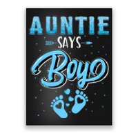 Gender Reveal Auntie Says Boy Baby Matching Family Set Poster