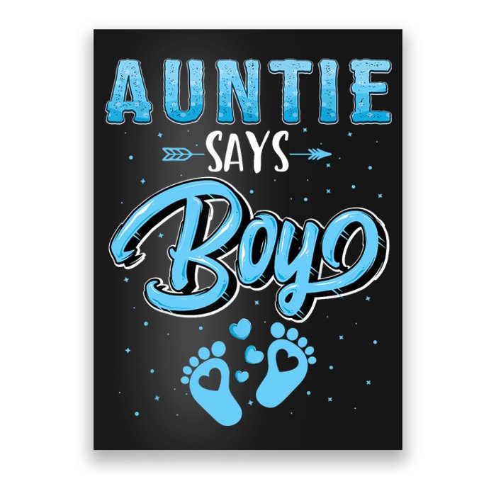 Gender Reveal Auntie Says Boy Baby Matching Family Set Poster