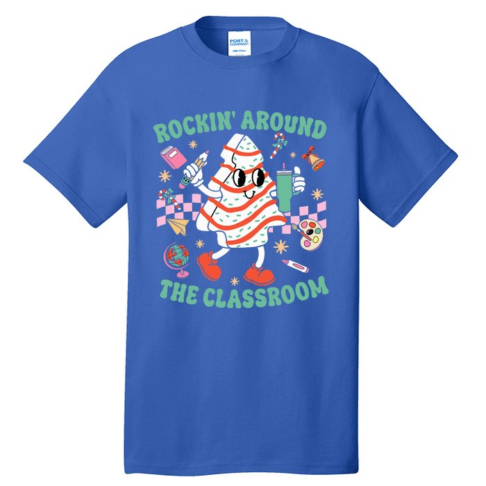 Groovy Rocking Around Classroom Teacher Christmas Tree Cake Tall T-Shirt