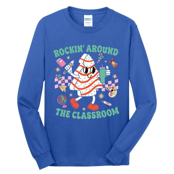 Groovy Rocking Around Classroom Teacher Christmas Tree Cake Tall Long Sleeve T-Shirt