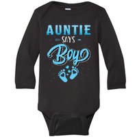 Gender Reveal Auntie Says Boy Baby Matching Family Set Baby Long Sleeve Bodysuit