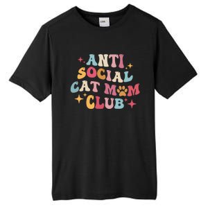 Groovy Retro Anti Social Cat Moms Club MotherS Day Cute Gift Tall Fusion ChromaSoft Performance T-Shirt