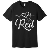 Go Red American Heart Health Month Awareness In February Premium T-Shirt