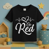 Go Red American Heart Health Month Awareness In February Toddler T-Shirt