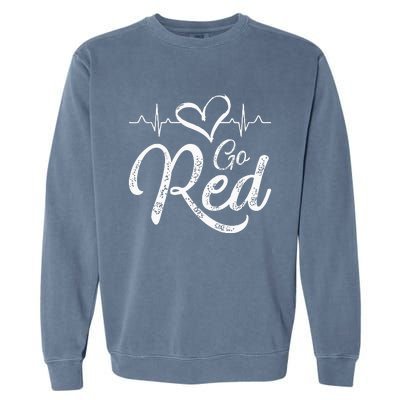 Go Red American Heart Health Month Awareness In February Garment-Dyed Sweatshirt