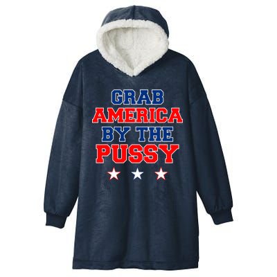 Grab America By The Pussy Donald Trump President Hooded Wearable Blanket