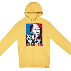 Grab 'Em Cat Funny Pro Trump Premium Pullover Hoodie