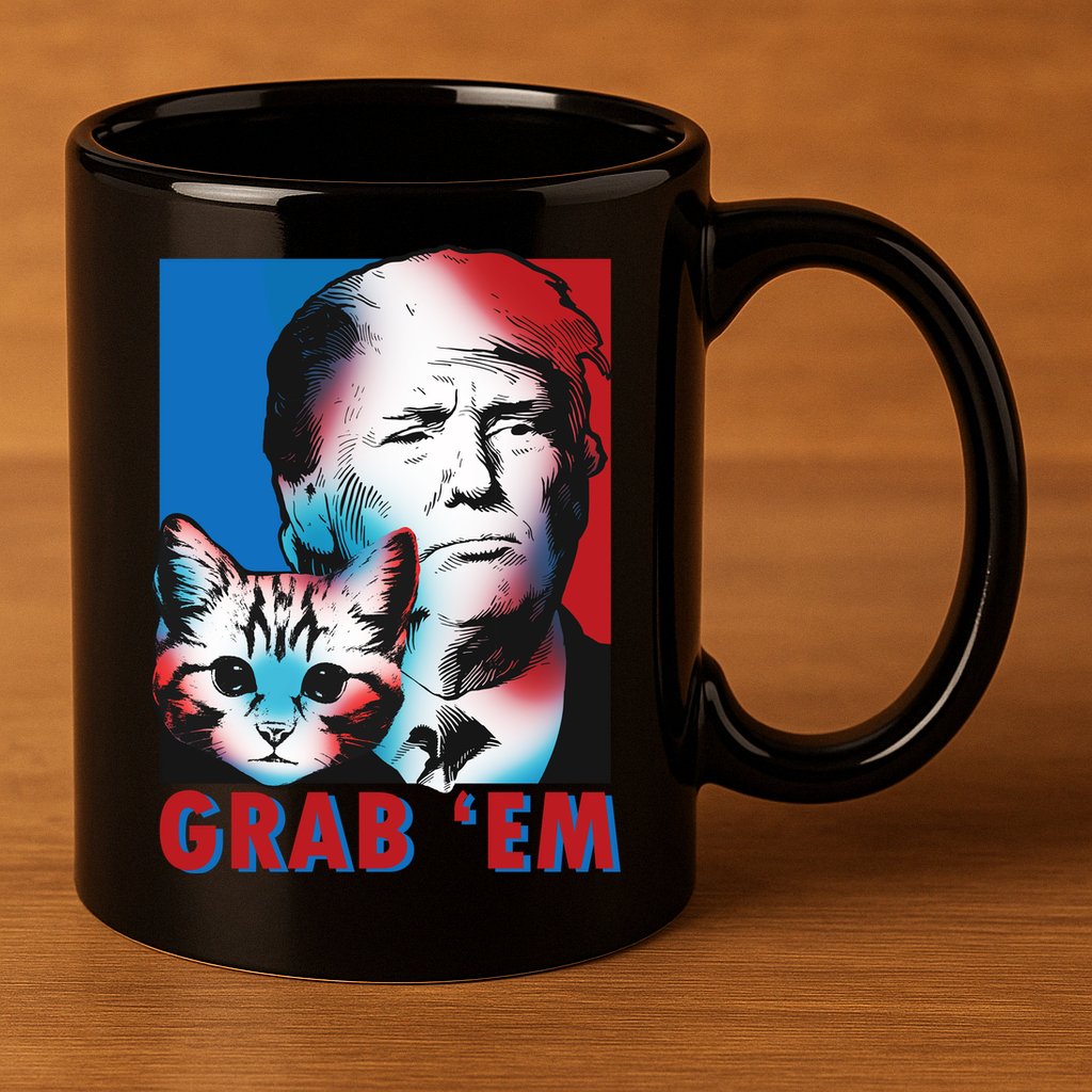Grab 'Em Cat Funny Pro Trump 11oz C Handle Ceramic Mug