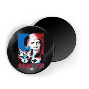 Grab 'Em Cat Funny Pro Trump Magnet