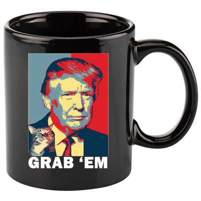 Grab 'Em Trump 11oz C Handle Ceramic Mug