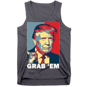 Grab 'Em Trump Tank Top