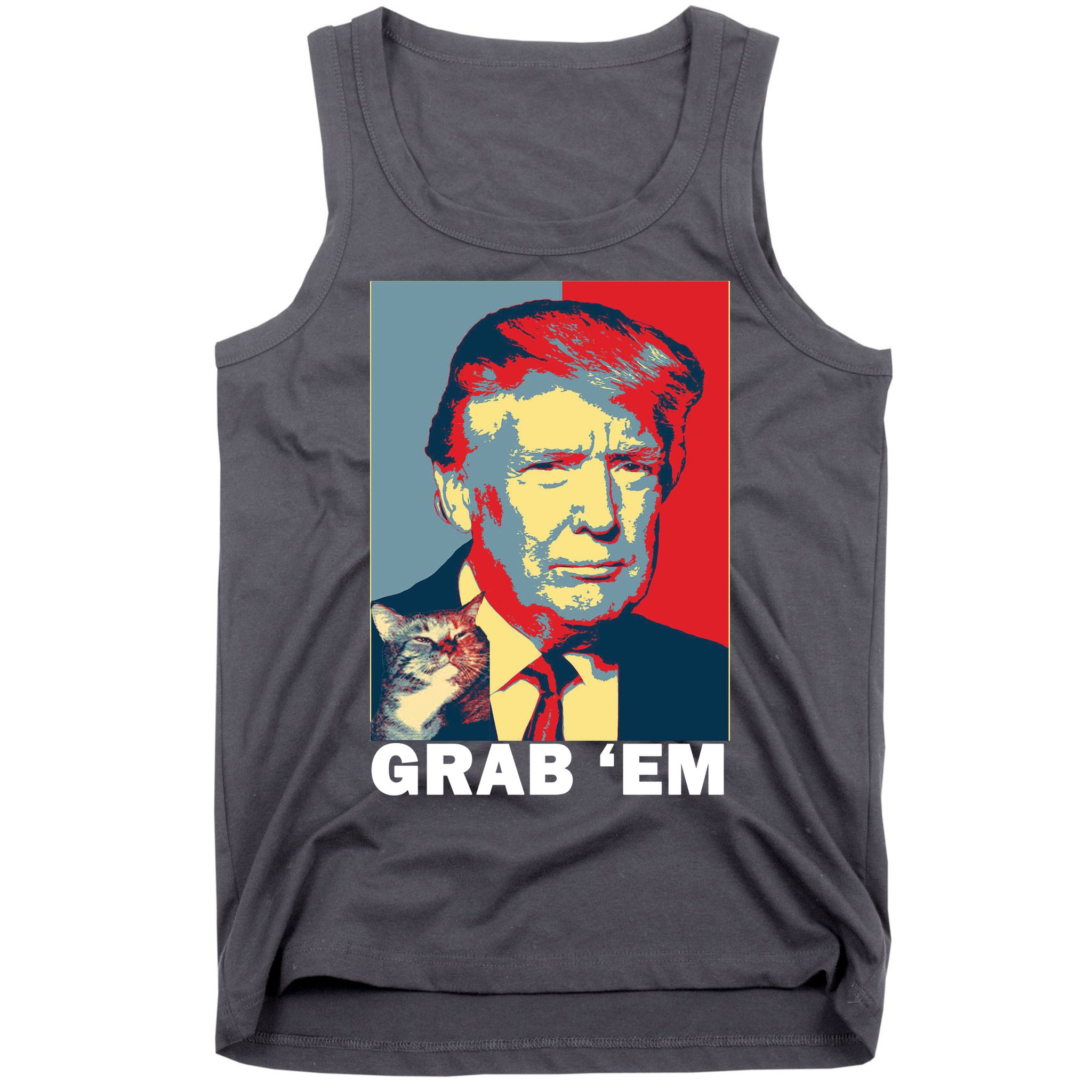 Grab 'Em Trump Tank Top